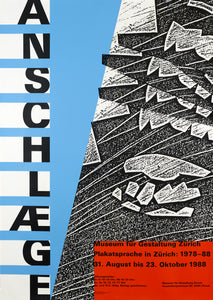 Anschlaege - Plakatsprache in Zürich: 1978-88, Museum für Gestaltung Zürich