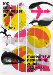 100 Jahre Schweizer Grafik , Museum für Gestaltung Zürich